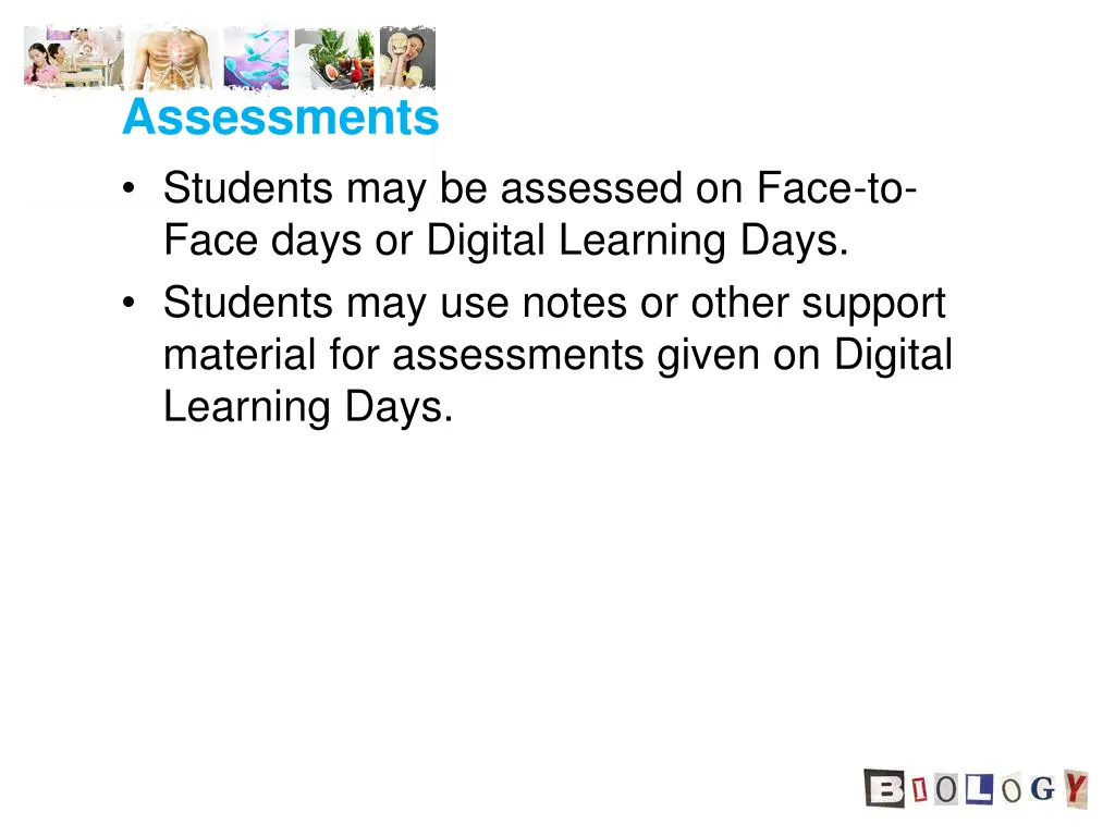assessments students may be assessed on face