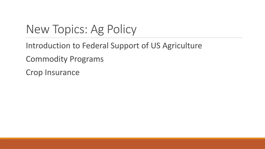 new topics ag policy