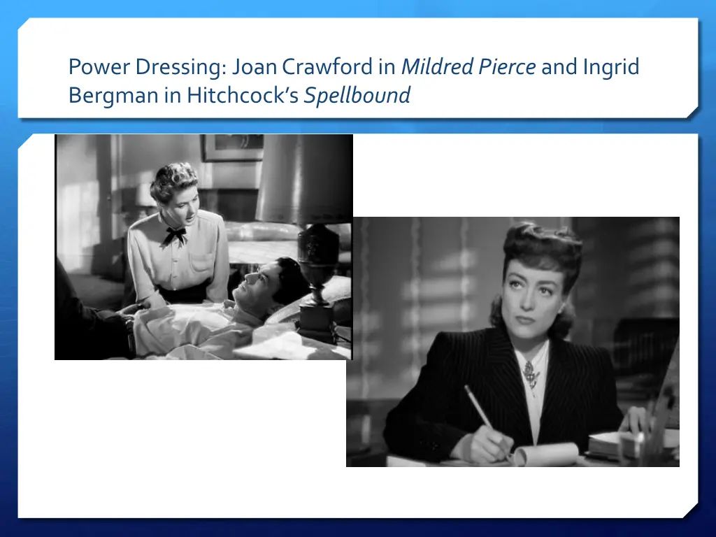 power dressing joan crawford in mildred pierce