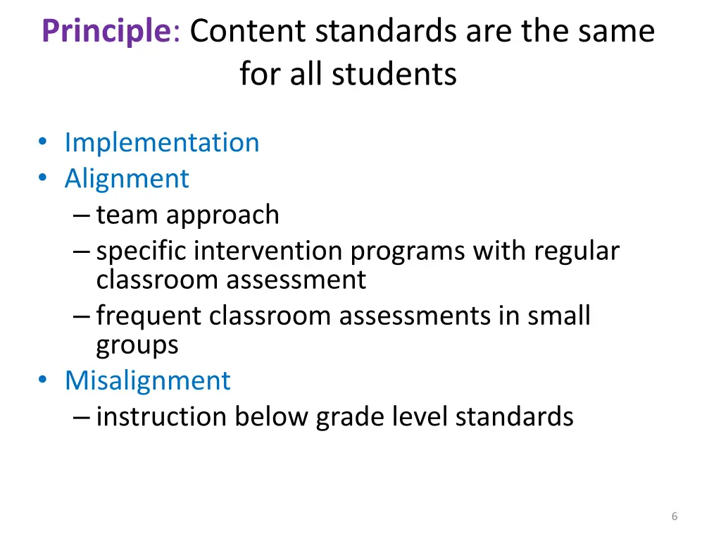 principle content standards are the same