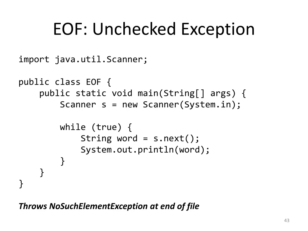 eof unchecked exception