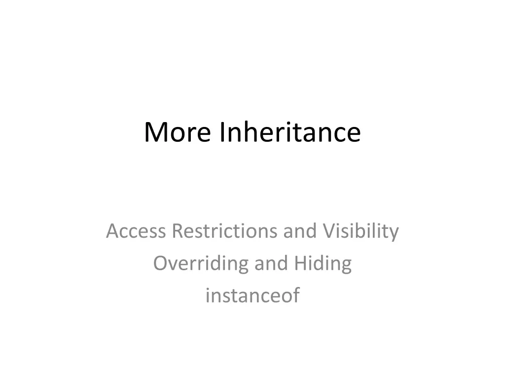 more inheritance