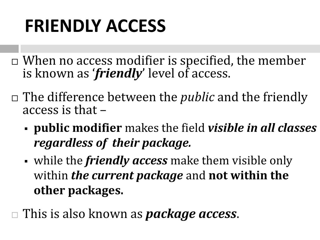 friendly access