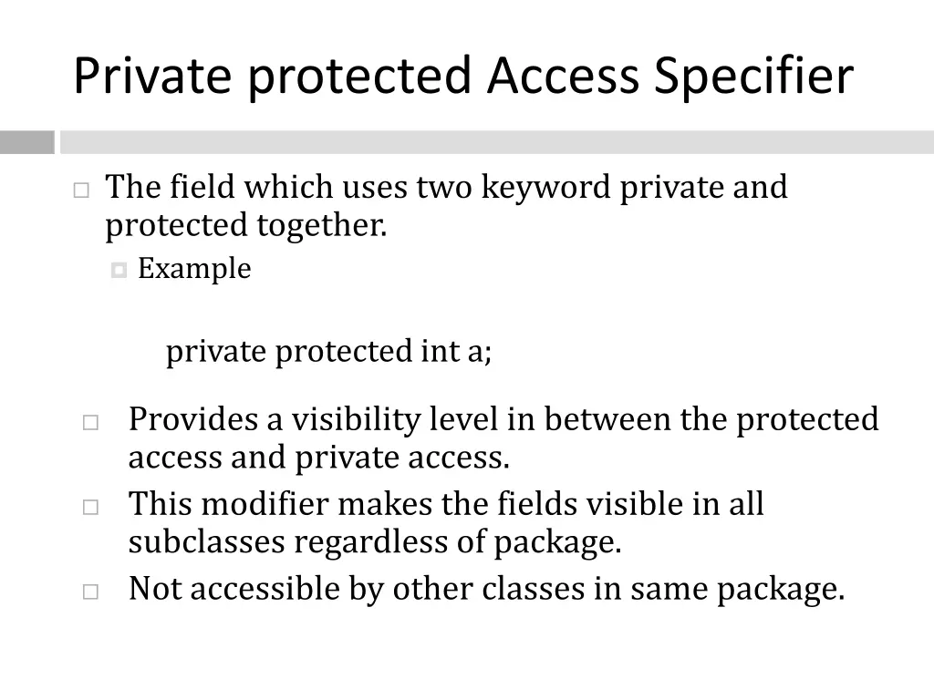 private protected access specifier