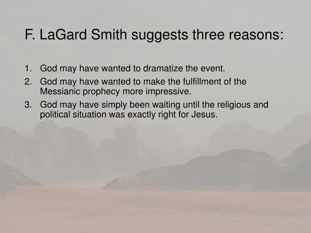 f lagard smith suggests three reasons