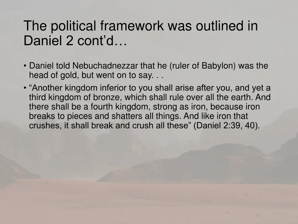 the political framework was outlined in daniel