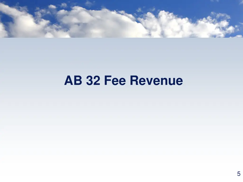 ab 32 fee revenue