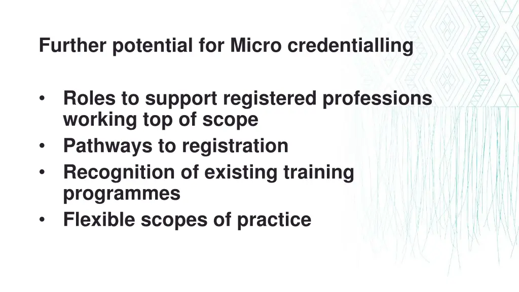 further potential for micro credentialling