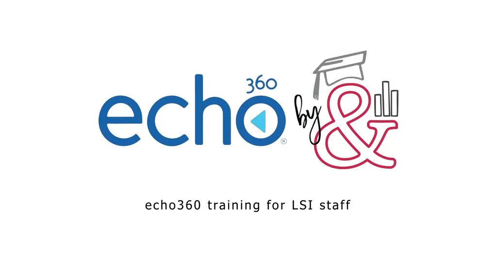 training for lsi staff