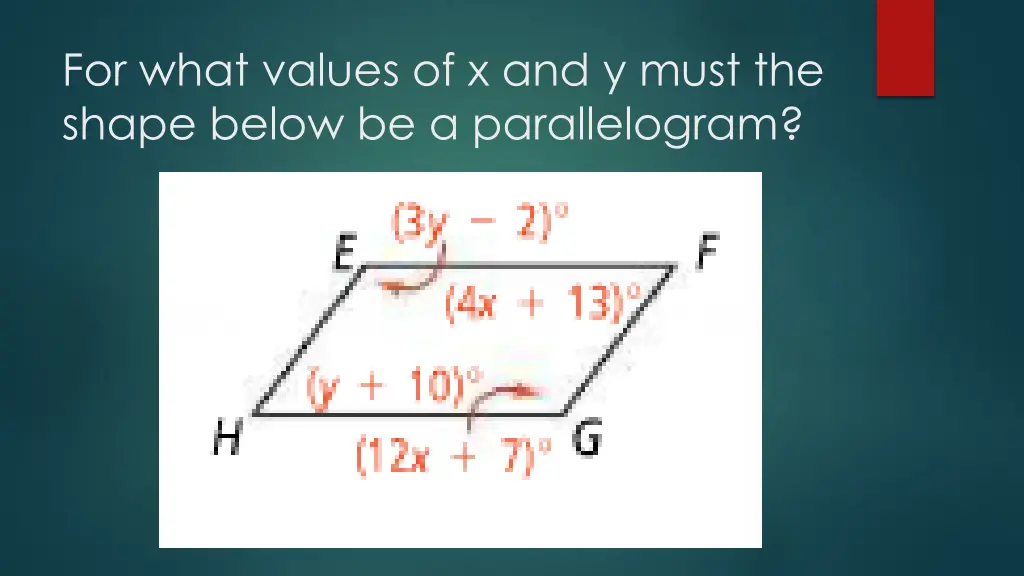 for what values of x and y must the shape below