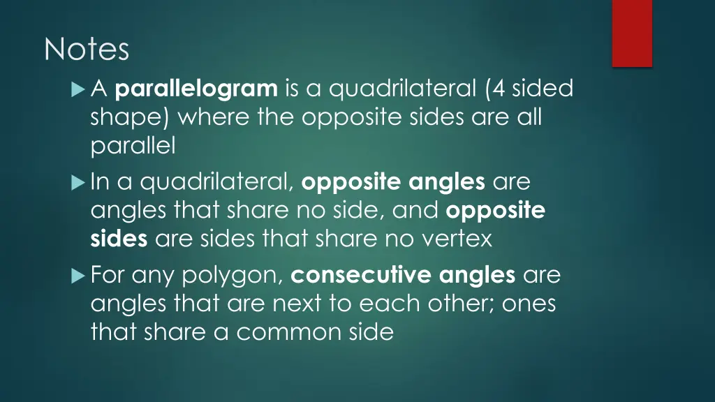 notes a parallelogram is a quadrilateral 4 sided