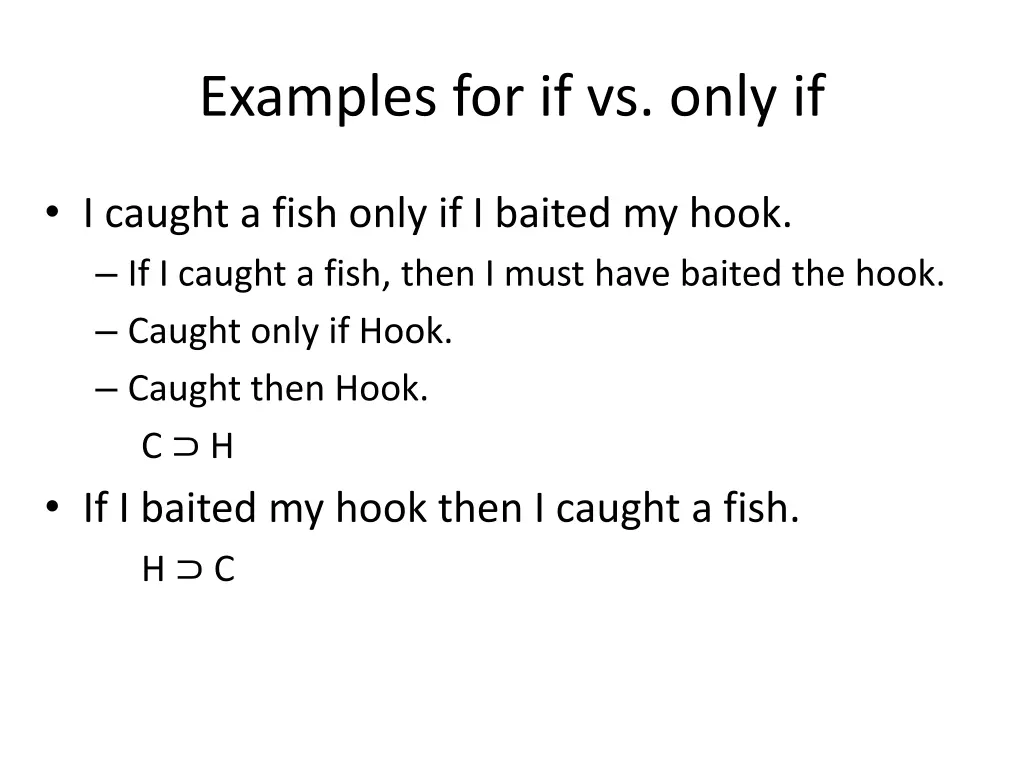 examples for if vs only if