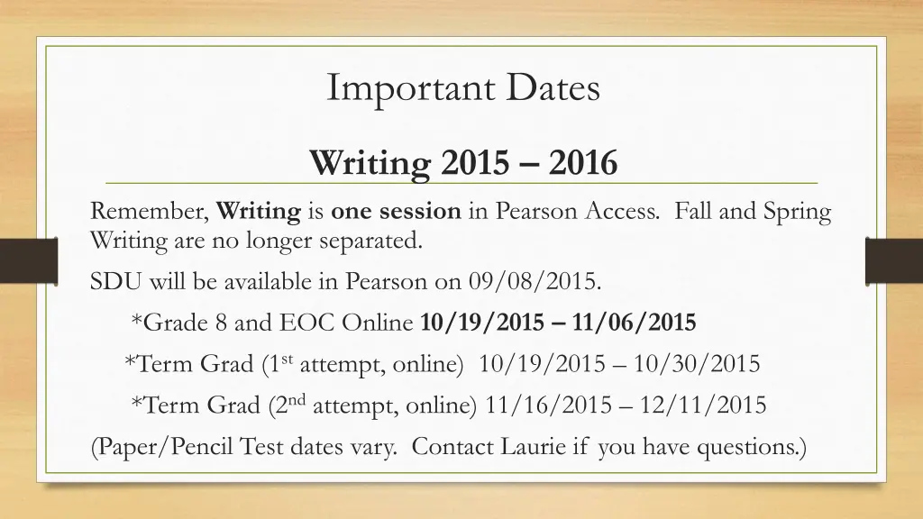 important dates
