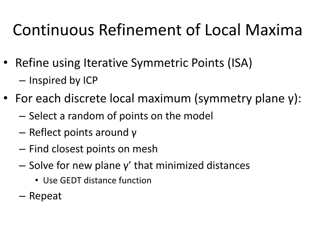 continuous refinement of local maxima 1