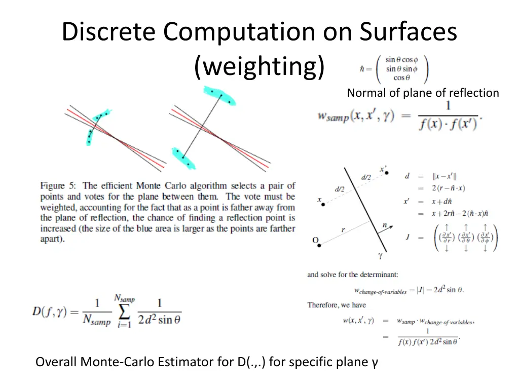 discrete computation on surfaces weighting