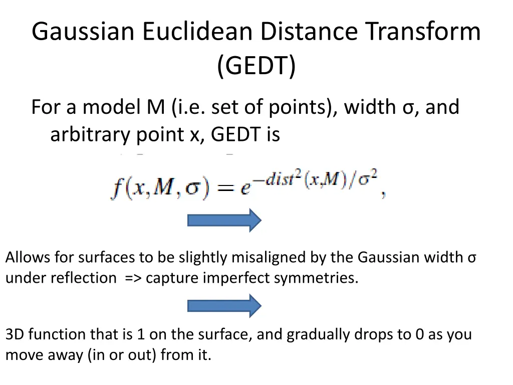 gaussian euclidean distance transform gedt