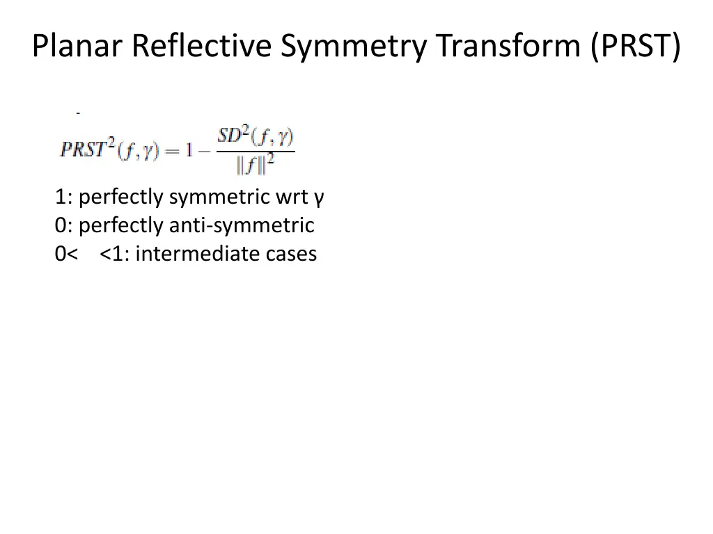 planar reflective symmetry transform prst 1