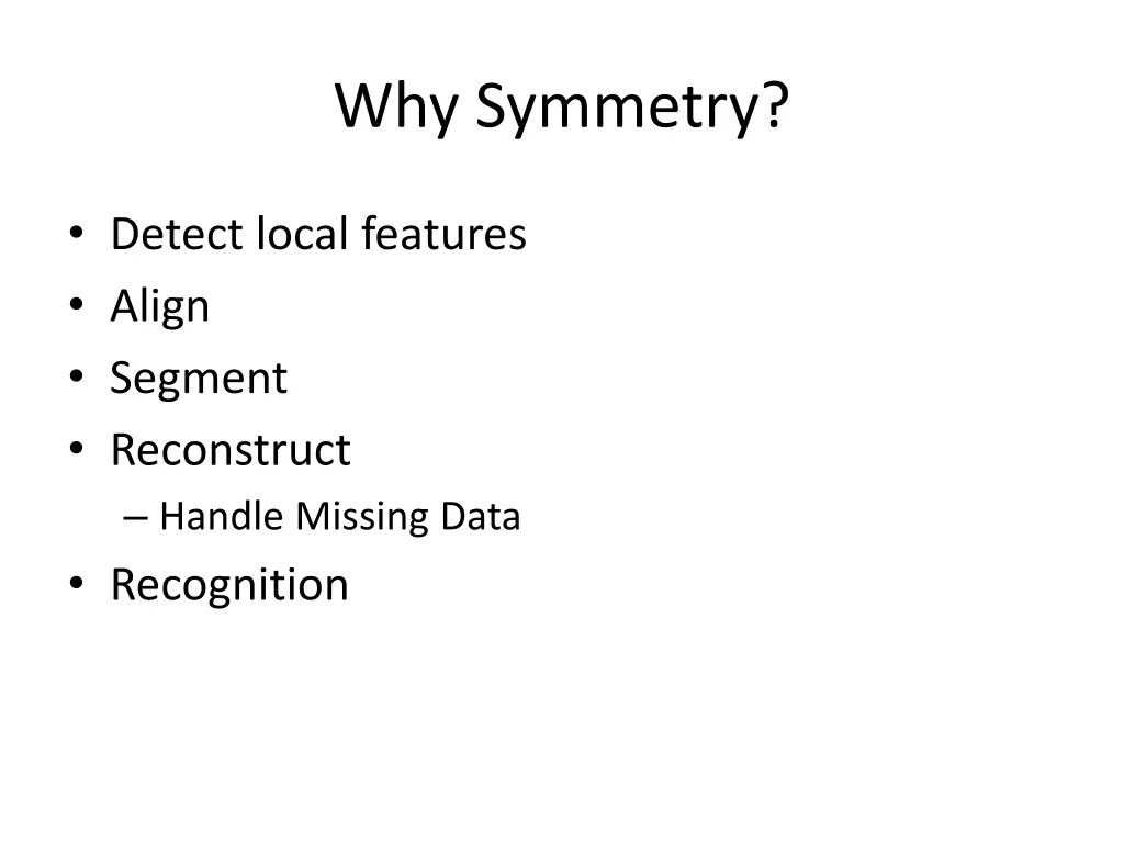 why symmetry