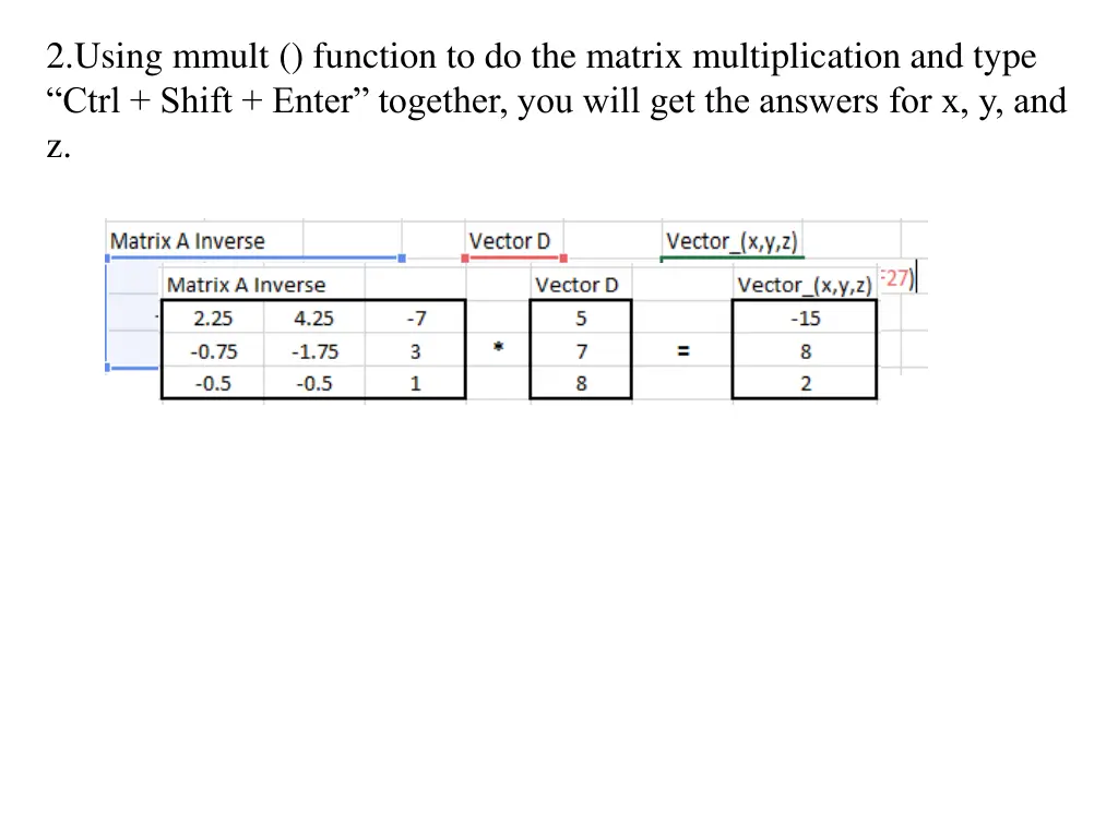 2 using mmult function to do the matrix