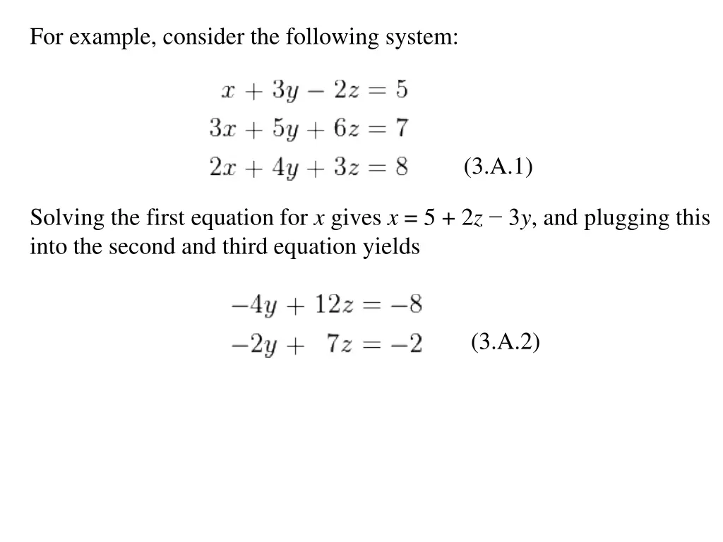 for example consider the following system
