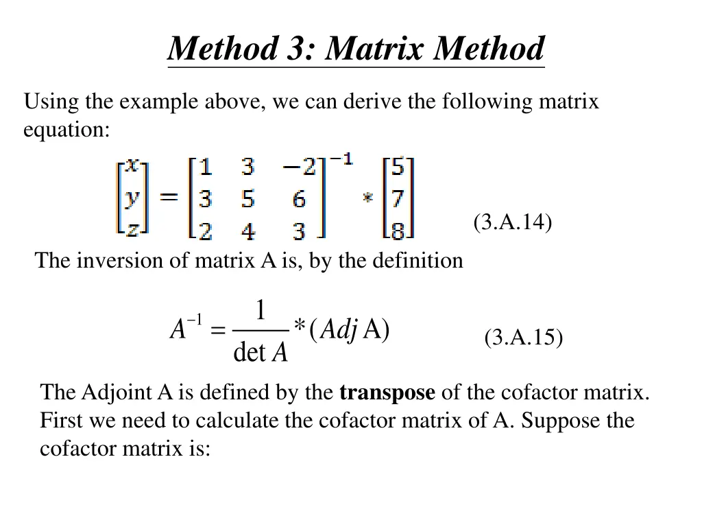 method 3 matrix method