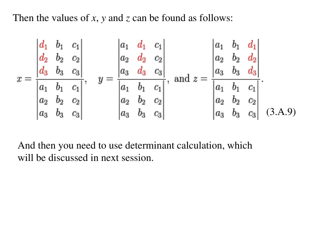 then the values of x y and z can be found