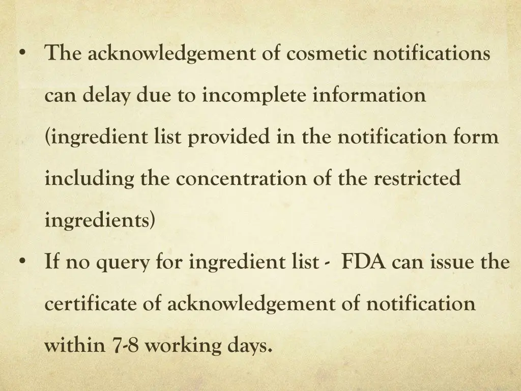 the acknowledgement of cosmetic notifications