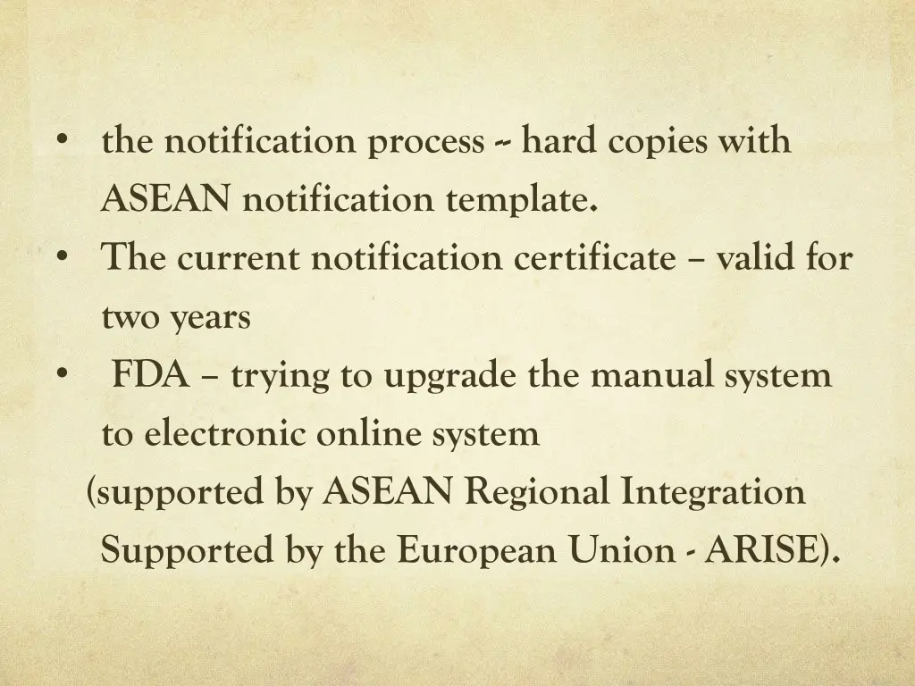 the notification process hard copies with asean