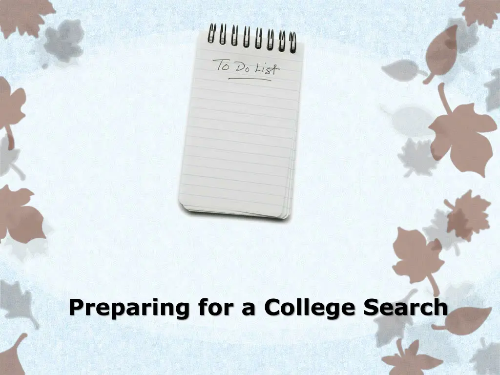 preparing for a college search