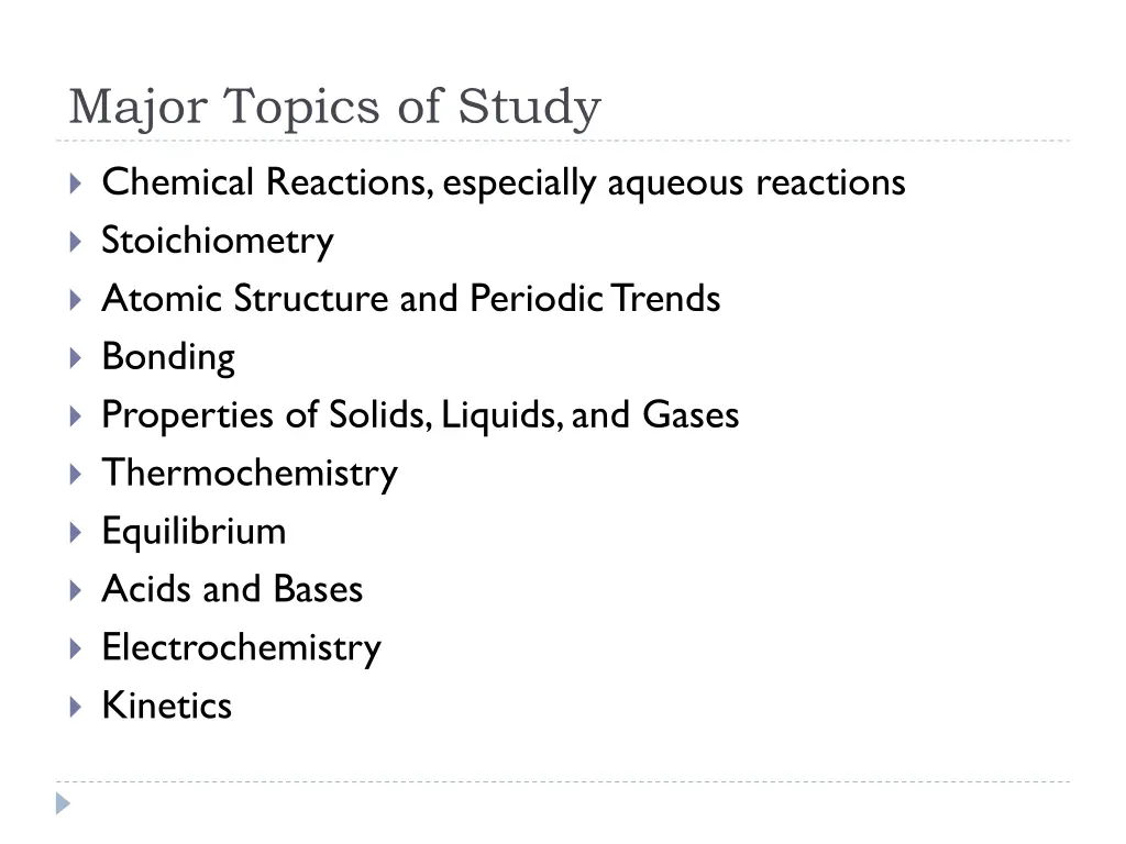 major topics of study