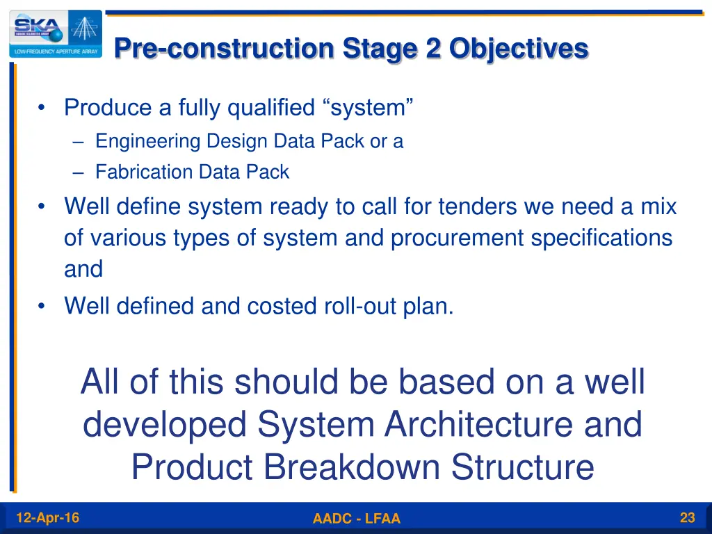 pre construction stage 2 objectives
