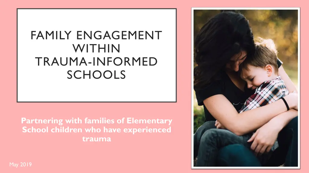 family engagement within trauma informed schools