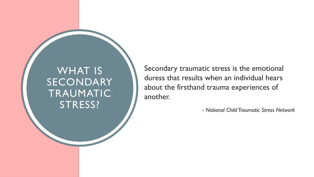 secondary traumatic stress is the emotional
