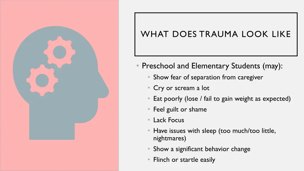 what does trauma look like