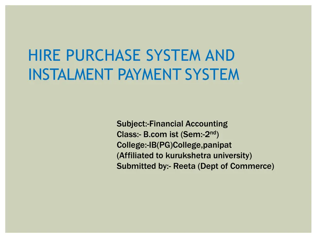 hire purchase system and instalment payment system