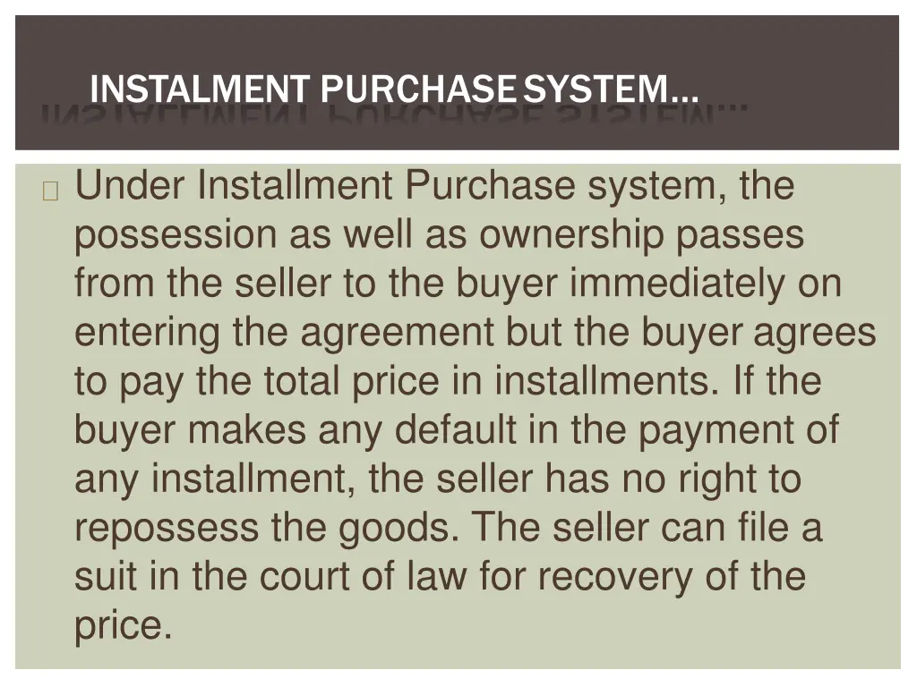instalment purchase system