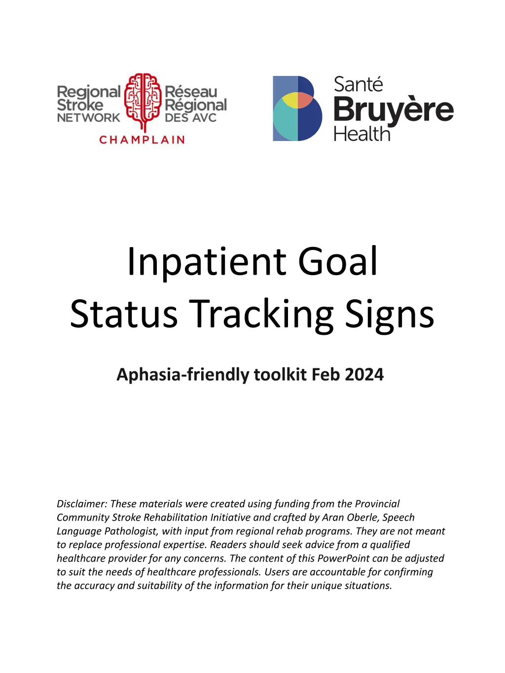 inpatient goal status tracking signs