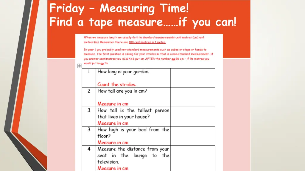 friday measuring time find a tape measure
