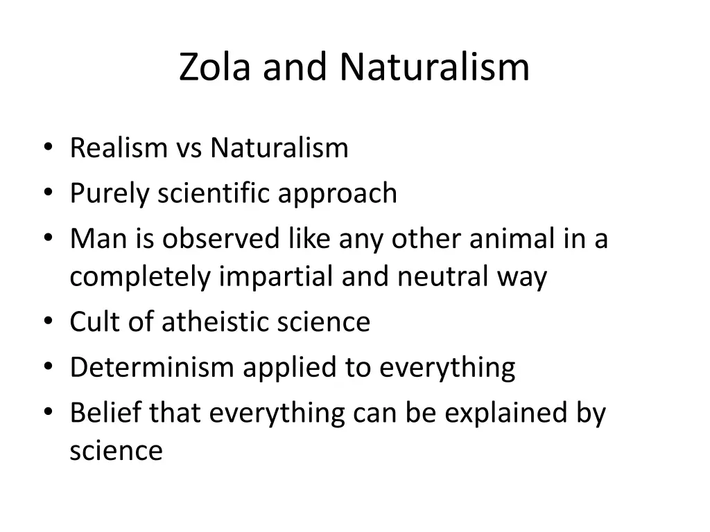 zola and naturalism