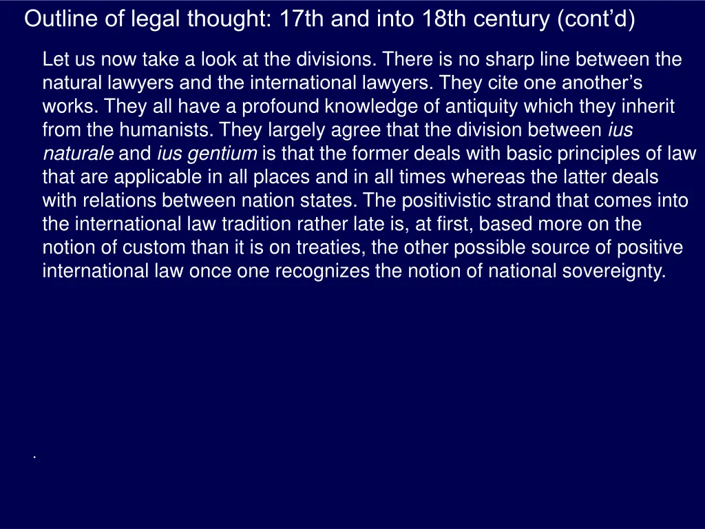 outline of legal thought 17th and into 18th 4