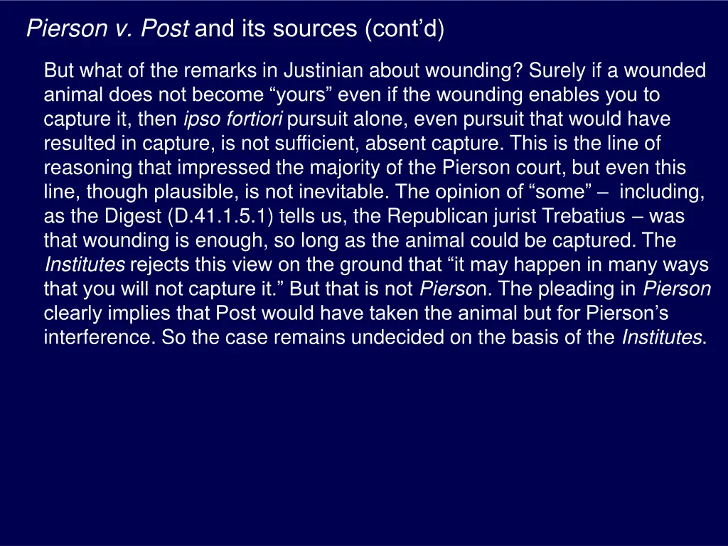 pierson v post and its sources cont d 1