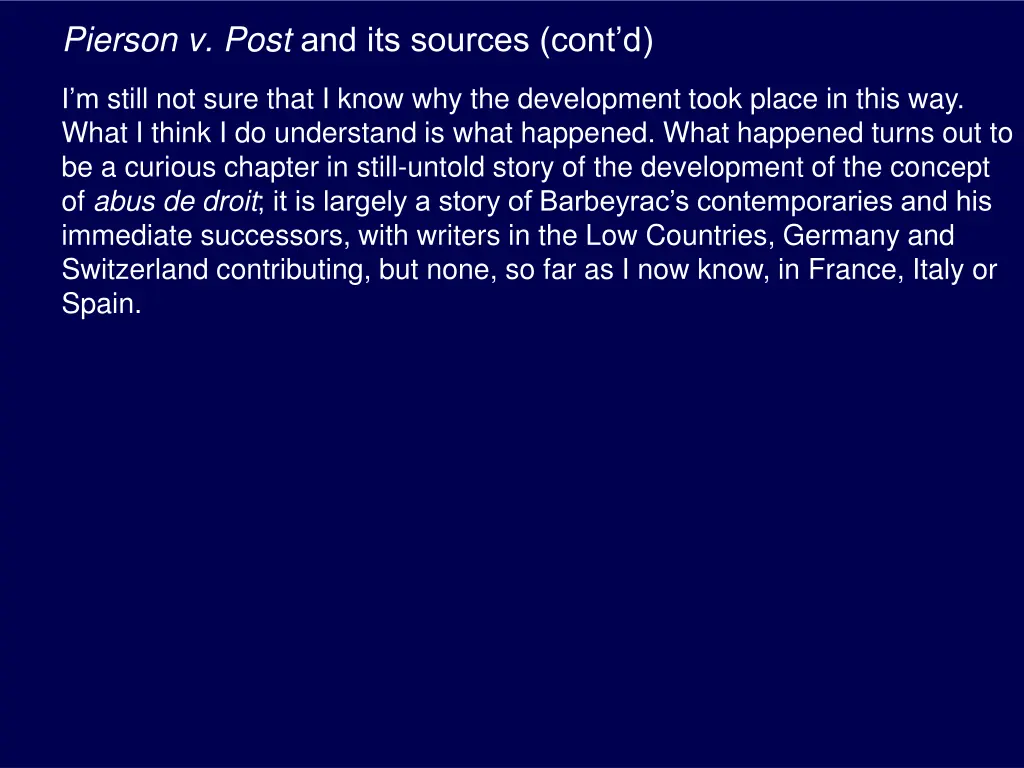 pierson v post and its sources cont d 12