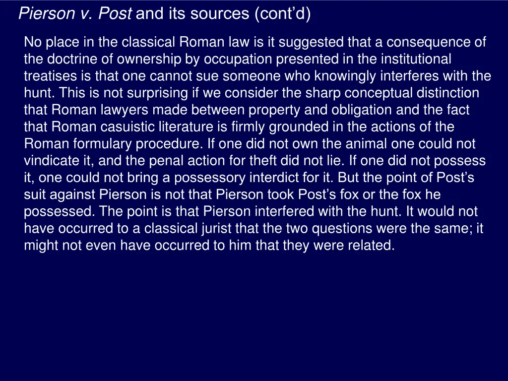 pierson v post and its sources cont d 3