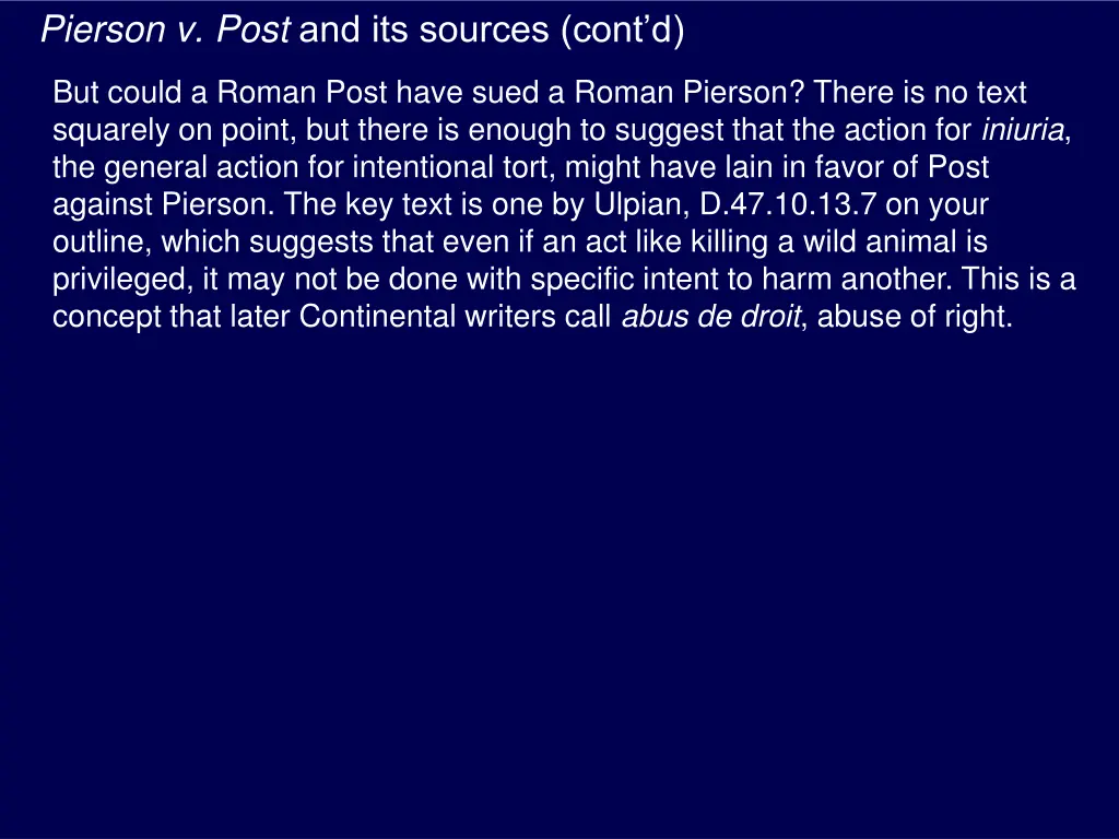 pierson v post and its sources cont d 4