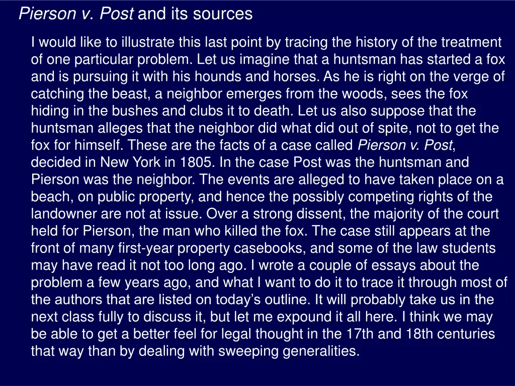 pierson v post and its sources