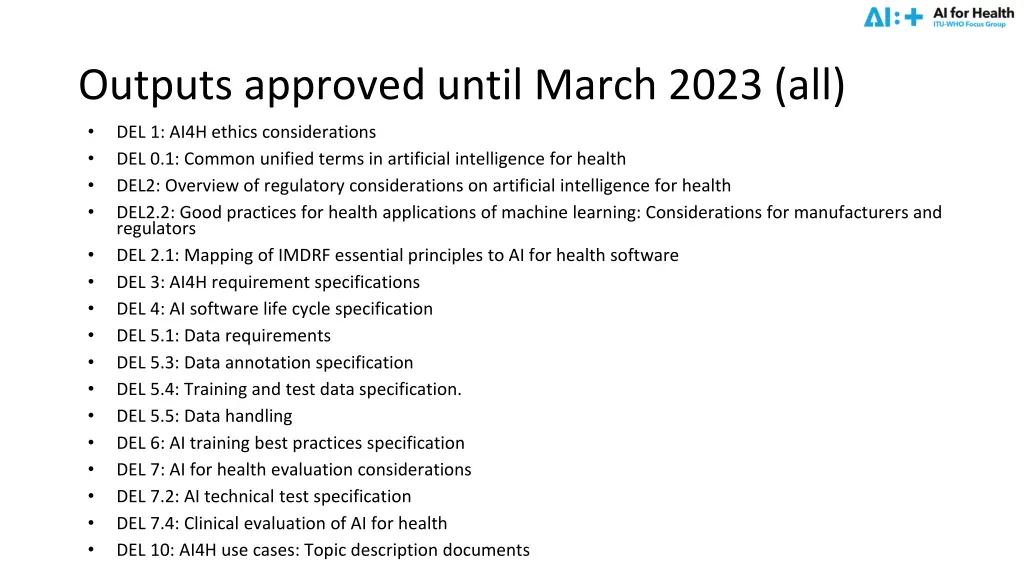 outputs approved until march 2023 all del 1 ai4h
