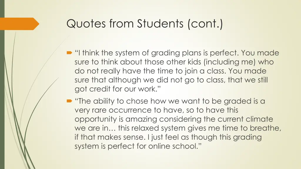 quotes from students cont