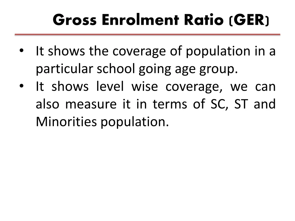 gross enrolment ratio ger