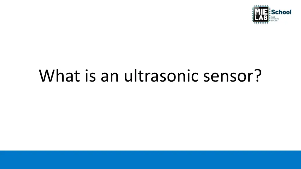 what is an ultrasonic sensor