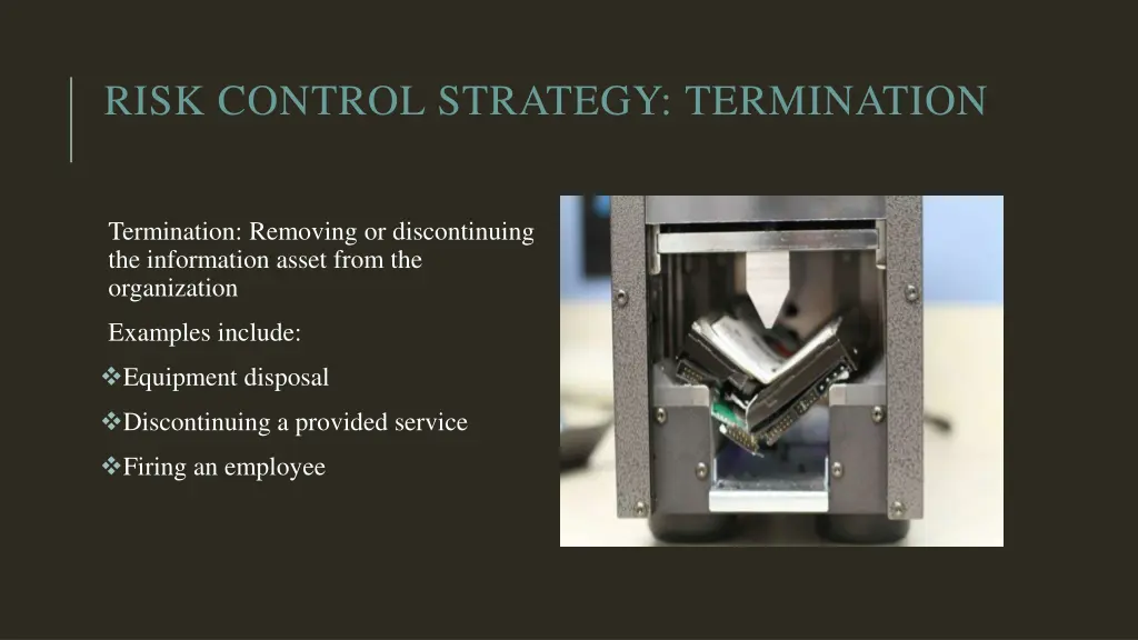 risk control strategy termination